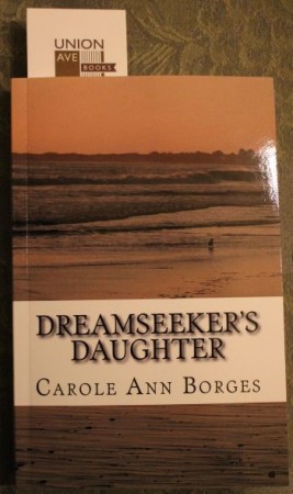 Dreamseeker's Daughter by Carole Borges